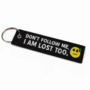 Nøkkelring Dont Follow Me I Am Lost Too / Smiley